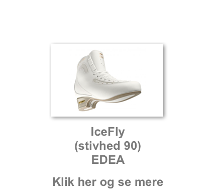 ￼
IceFly  (stivhed 90) EDEA
Klik her og se mere 